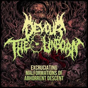 Excruciating Malformations of Abhorrent Descent (EP)