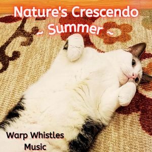 Nature’s Crescendo ~ Summer (from “Stardew Valley”)