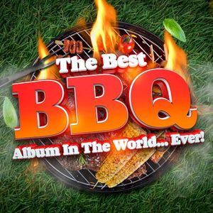 The Best BBQ Album in the World… Ever!