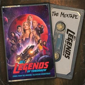 DC's Legends of Tomorrow: The Mixtape (OST)