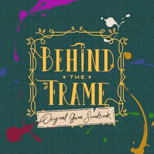 Behind the Frame: The Finest Scenery (Original Game Soundtrack) (OST)