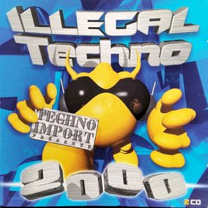 Illegal Techno 2000
