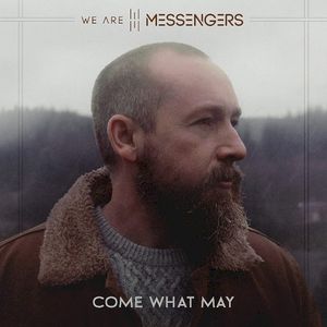 Come What May + (Single)