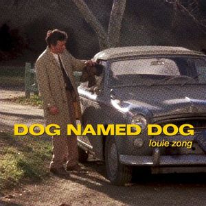 Dog Named Dog (Single)