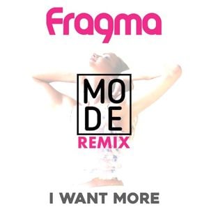 I Want More (Mode remix)