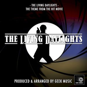 The Living Daylights (From “The Living Daylights”) (Single)