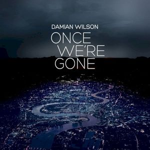 Once We're Gone (Single)