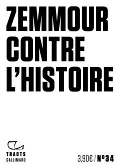 Couverture Zemmour contre l'histoire