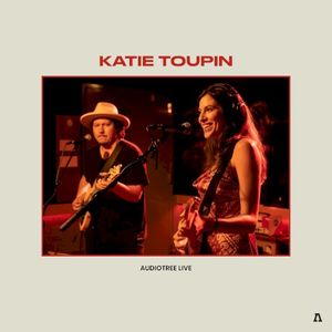 Katie Toupin on Audiotree Live (Live)