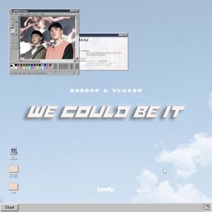 We Could Be It (Single)