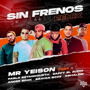 Sin frenos (remix)