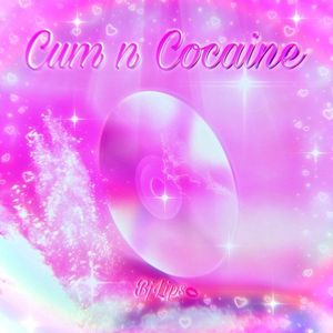 Cum n Cocaine (EP)