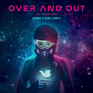 Over and Out (Single)