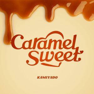 Caramel Sweet (Instrumental)