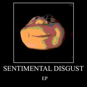 Sentimental Disgust EP (EP)