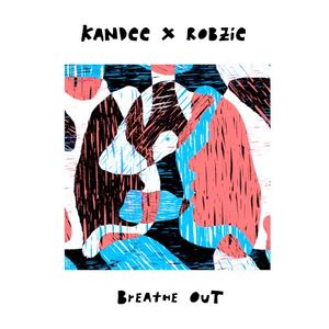 Breathe Out (Single)