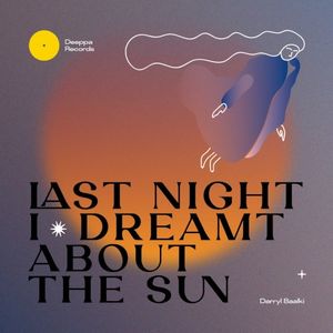 Last Night I Dreamt About the Sun (EP)