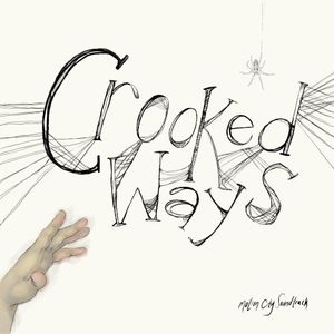 Crooked Ways (Single)