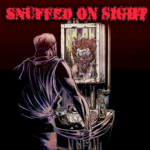 Snuffed on Sight (EP)