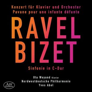 Ravel: Konzert für Klavier und Orchester / Pavane pour une infante défunte / Bizet: Sinfonie in C-Dur