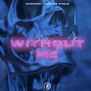 Without Me (Single)