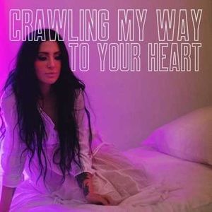 Crawling My Way to Your Heart (EP)