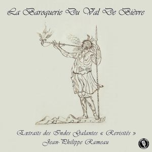 Rameau: Extraits Des Indes Galantes « Revisités » (Single)