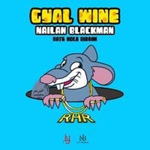 Gyal Wine: Rats Hole Riddim (Single)