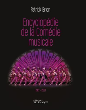 L'Encyclopédie de la Comédie musicale
