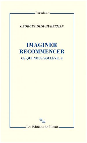 Imaginer, recommencer