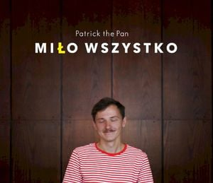 Miło wszystko