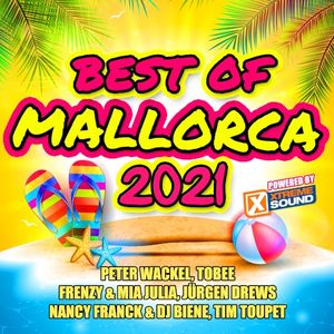 Best of Mallorca 2021 Powered by Xtreme Sound