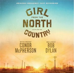 Girl From the North Country: Original Broadway Cast Recording (OST)