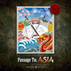 Passage To: Asia