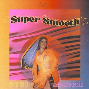 SUPER SMOOTH (Single)