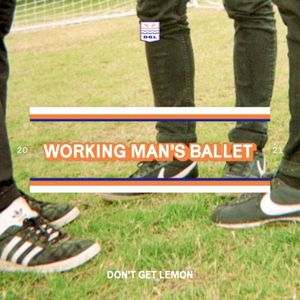 Working Man’s Ballet (Single)