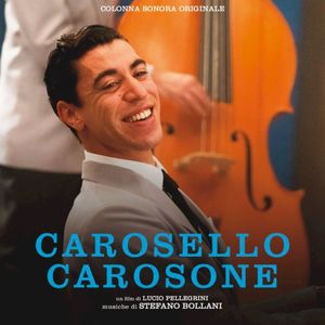Carosello Carosone: Colonna sonora originale (OST)