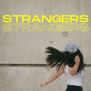 Strangers (Single)