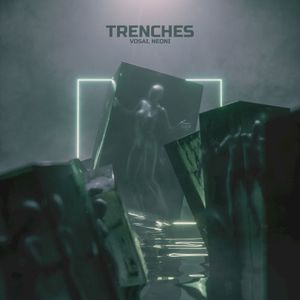 Trenches (Single)