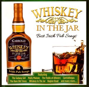 Whiskey In The Jar: Best Irish Pub Songs