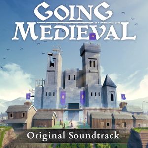 Going Medieval Soundtrack (OST)