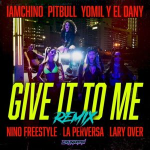 Give It to Me (remix)