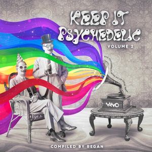 Keep It Psychedelic, Volume 2