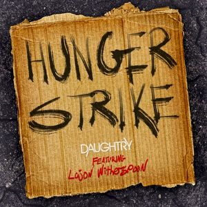 Hunger Strike (Single)