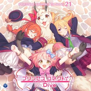 プリンセスコネクト! Re:Dive PRICONNE CHARACTER SONG 21 (Single)