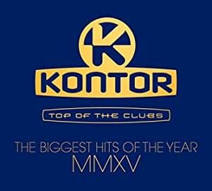 Kontor: Top of the Clubs: The Biggest Hits of the Year MMXV