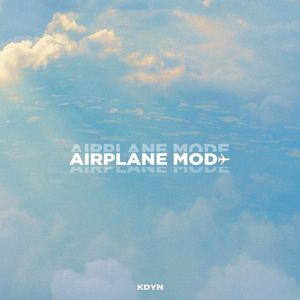 Airplane Mode (Single)