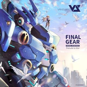 Final Gear - Prelude to War (Original Game Soundtrack) (OST)