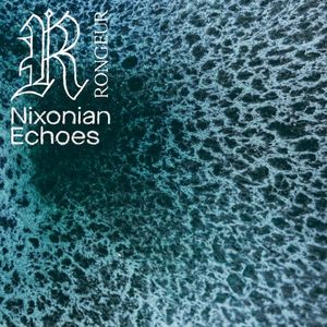 Nixonian Echoes (Single)