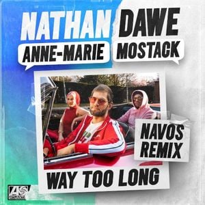 Way Too Long (Navos remix)